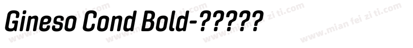 Gineso Cond Bold字体转换